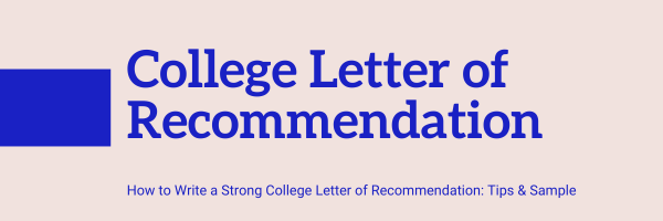 College Letter of Recommendation