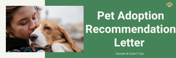 Pet Adoption Recommendation Letter